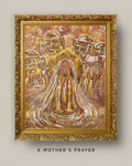 A Mother's Prayer (Original)